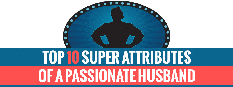 10-super-attributes-of-a-passionate-husband-compressor.gif
