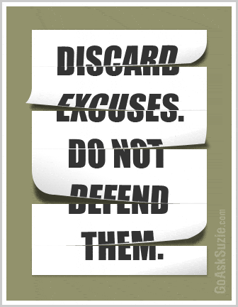 discard-excuses-do-not-defend-them-compressor.gif